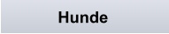 Hunde